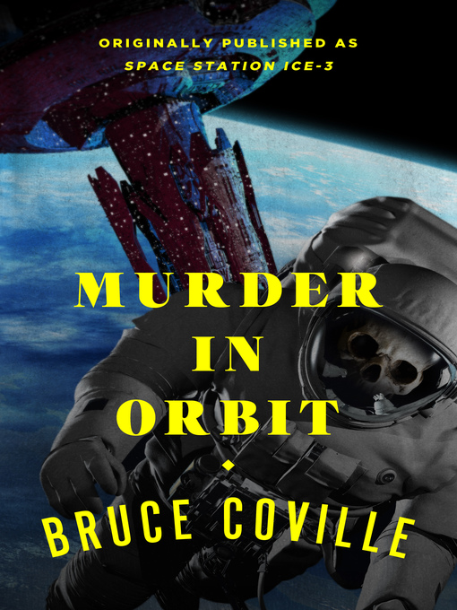 Title details for Murder in Orbit by Bruce Coville - Available